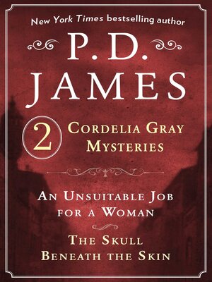 cover image of P. D. James's Cordelia Gray Mysteries